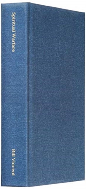 Spiritual Warfare - The Complete Collection