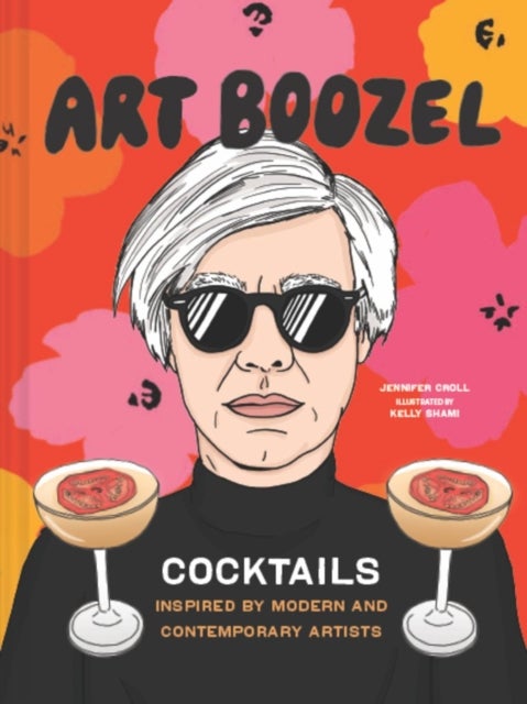 Art Boozel - Cocktails Inspired by Modern and Contemporary Artists