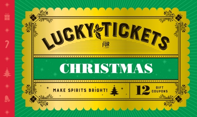 Lucky Tickets for Christmas - 12 Gift Coupons
