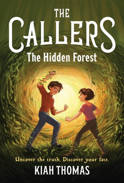 Callers: The Hidden Forest - Book 2