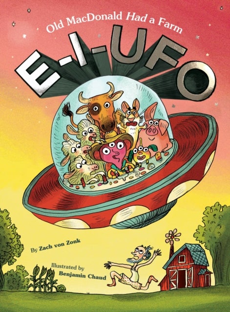 E-I-UFO - Old MacDonald Had a Farm