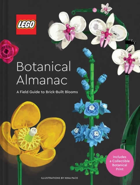 LEGO Botanical Almanac - A Field Guide to Brick-Built Blooms