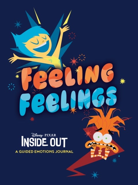 Disney/Pixar Feeling Feelings - Inside Out: A Guided Emotions Journal