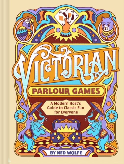 Victorian Parlour Games - A Modern Host’s Guide to Classic Fun for Everyone