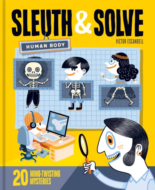 Sleuth & Solve: Human Body - 20 Mind-Twisting Mysteries