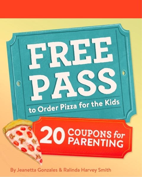 Free Pass to Order Pizza for the Kids - 20 Coupons for Parenting