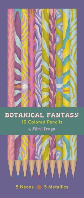 Botanical Fantasy: 10 Colored Pencils - 5 Neons & 5 Metallics