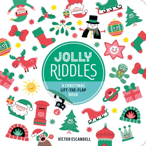 Jolly Riddles - A Christmas Lift-the-Flap Book