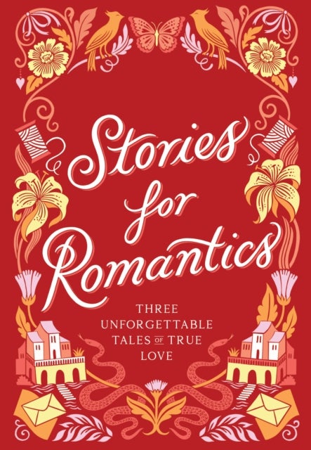 Stories for Romantics Boxed Set - Three Unforgettable Tales of True Love