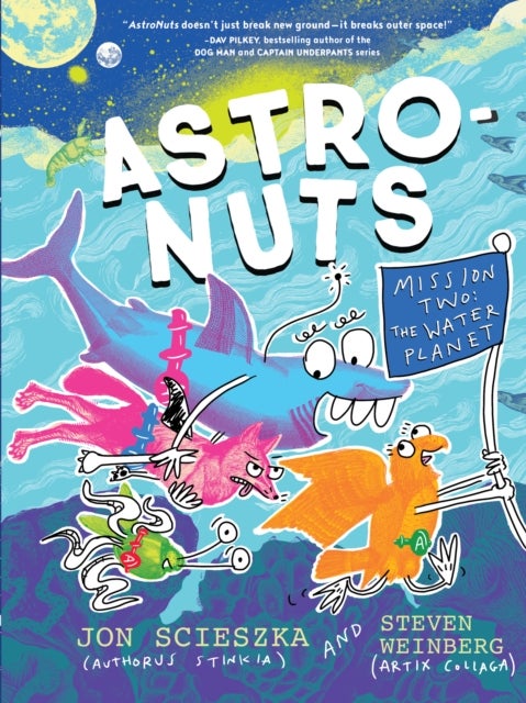 AstroNuts Mission Two: The Water Planet