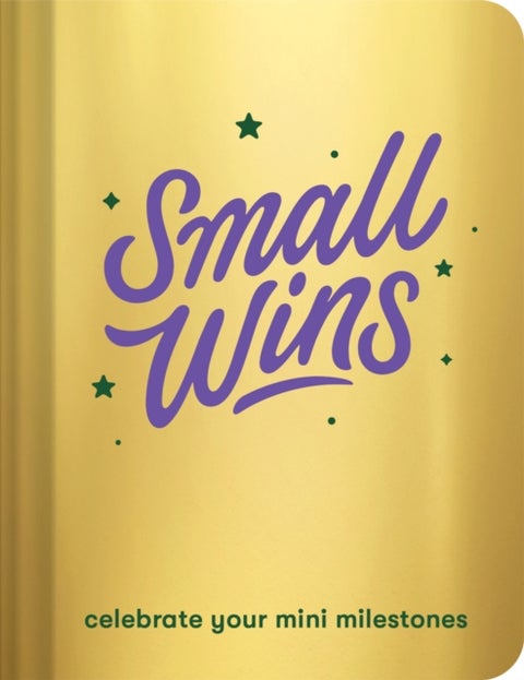 Small Wins - A Journal to Celebrate Your Mini Milestones