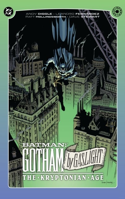 Batman: Gotham By Gaslight - The Kryptonian Age