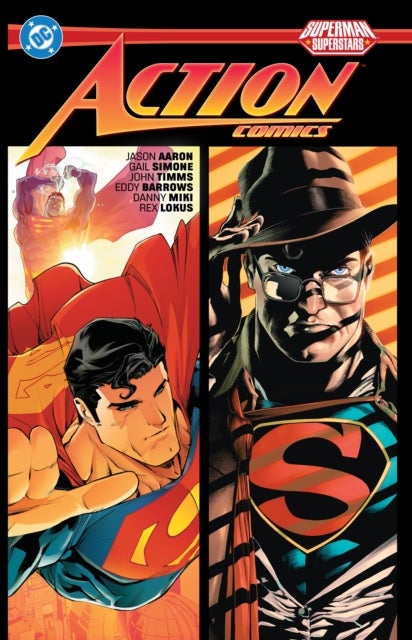 Superman: Action Comics: Superstars Vol. 1