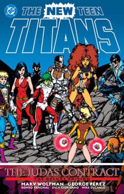 The New Teen Titans: The Judas Contract Deluxe Edition