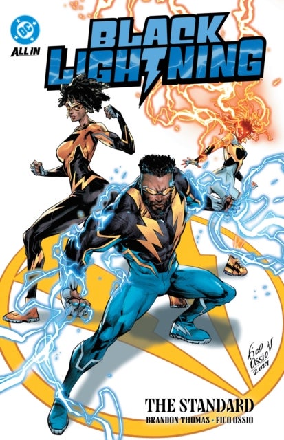 Black Lightning: The Standard