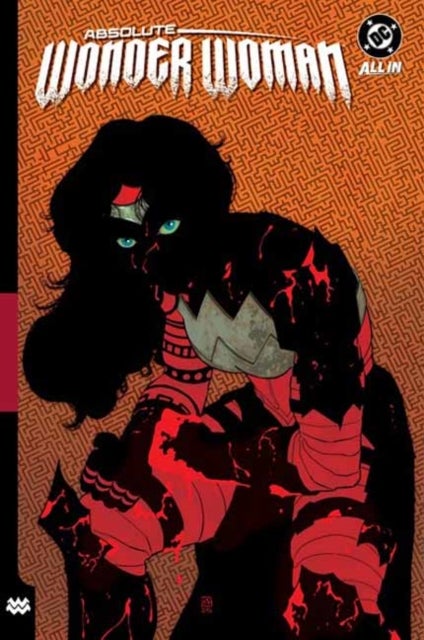 Absolute Wonder Woman Vol. 2: As My Mothers Made Me