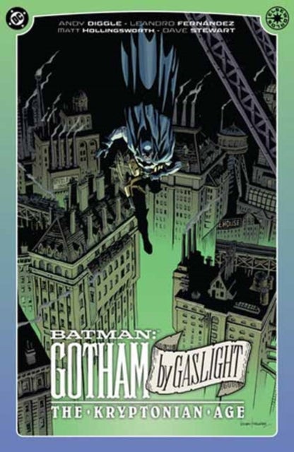 Batman: Gotham By Gaslight: The Kryptonian Age