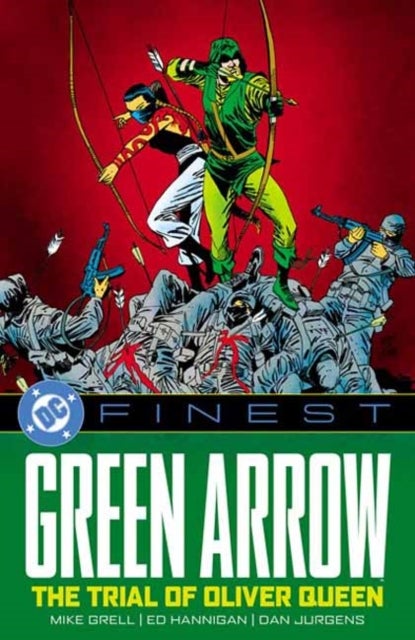 DC Finest: Green Arrow: The Trial of Oliver Queen