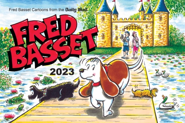 Fred Basset Yearbook 2023 - Witty Comic Strips from the Daily Mail