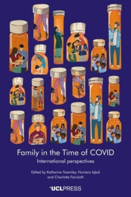 Family Life in the Time of COVID - International Perspectives