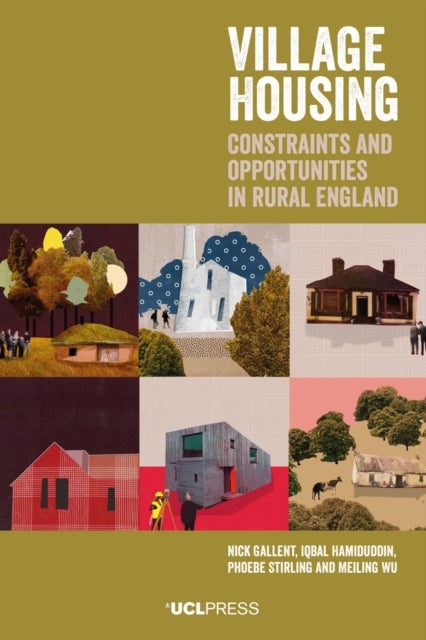 Village Housing - Constraints and Opportunities in Rural England