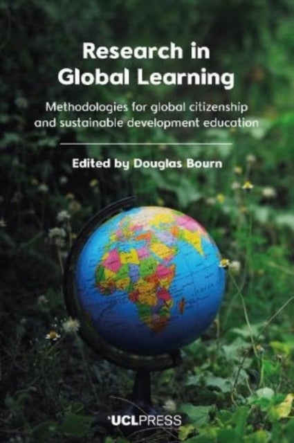 Research in Global Learning - Methodologies for Global Citizenship and Sustainable Development Education