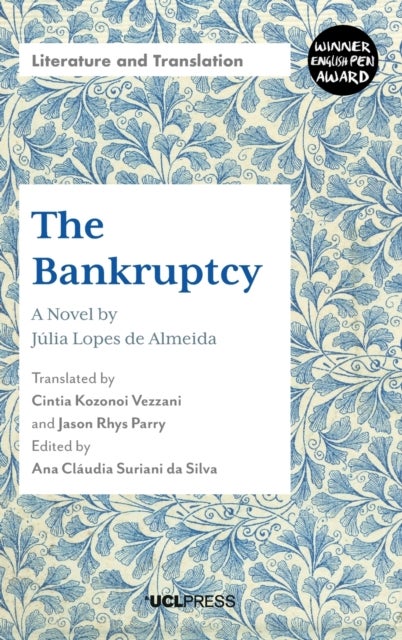 The Bankruptcy - A Novel by JuLia Lopes De Almeida