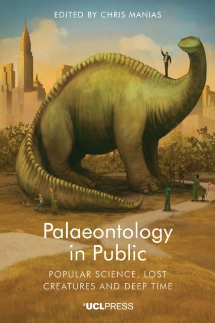 Palaeontology in Public - Popular Science, Lost Creatures and Deep Time