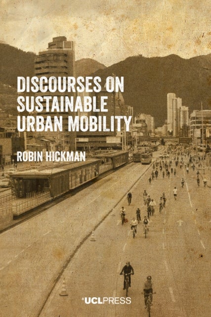 Discourses on Sustainable Urban Mobility