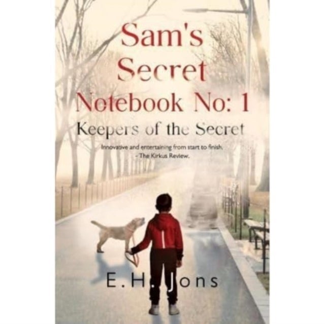 Sam's Secret Notebook No: 1 - Keepers of the Secret