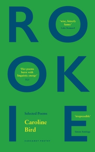 Rookie - Selected Poems