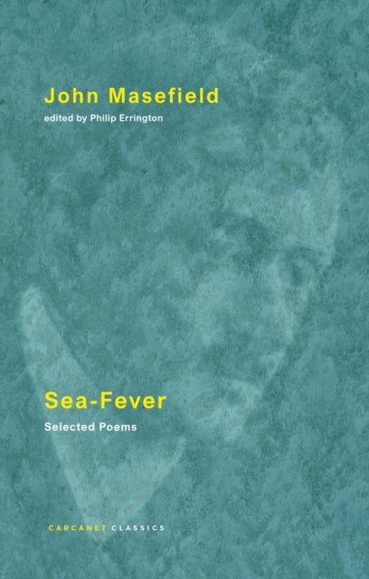 Sea-Fever - Selected Poems