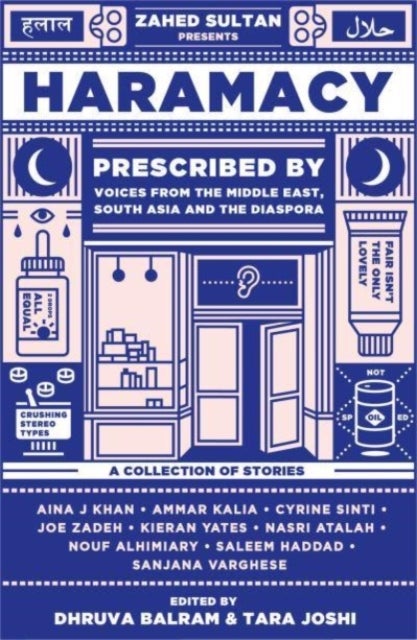 Haramacy - A collection of stories prescribed by voices from the Middle East, South Asia and the diaspora