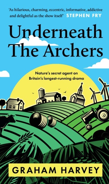 Underneath The Archers - Nature’s secret agent on Britain’s longest-running drama