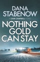 Nothing Gold Can Stay