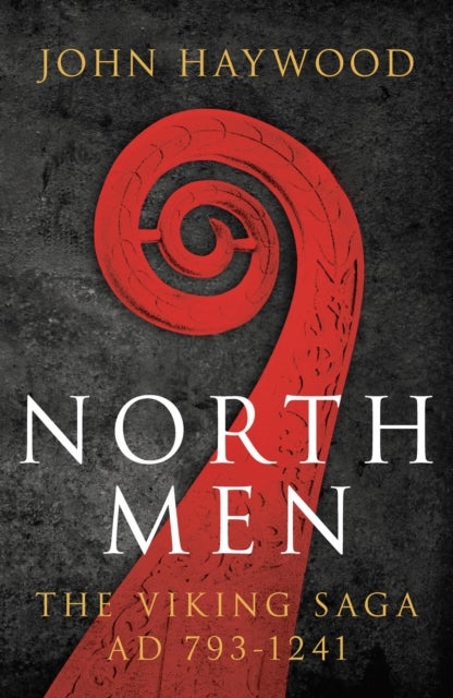 Northmen - The Viking Saga 793-1241