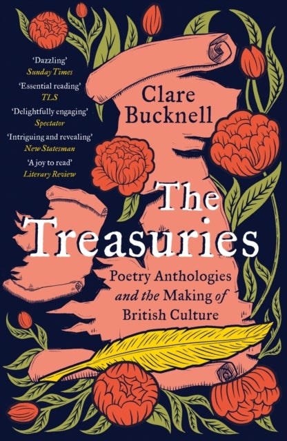 The Treasuries - Poetry Anthologies and the Making of British Culture