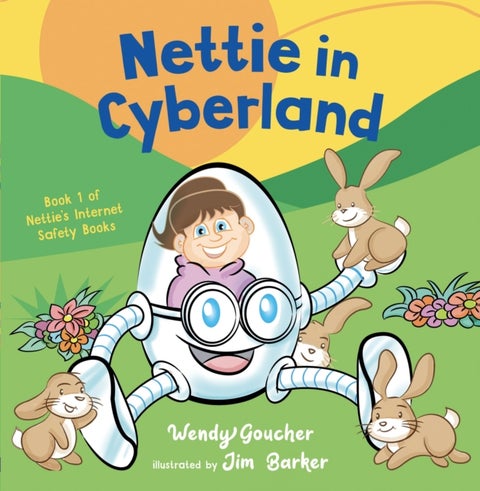 Nettie in Cyberland - introduce cyber security to your children
