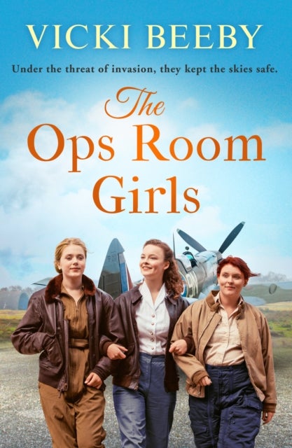 The Ops Room Girls - An uplifting and romantic WW2 saga