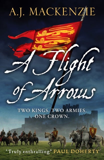 A Flight of Arrows - A gripping, captivating historical thriller