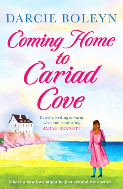 Coming Home to Cariad Cove - An emotional and uplifting romance