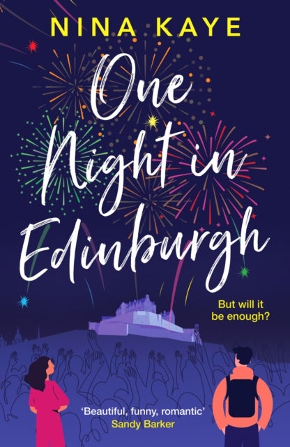 One Night in Edinburgh - The fun, feel-good romance you need this year