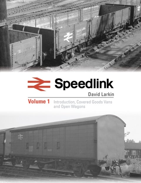 Speedlink Volume 1 - A comprehensive pictorial study of the rolling stock used on this service 1977-91