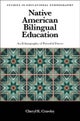 Native American Bilingual Education