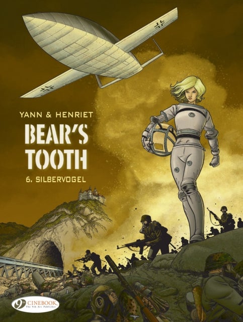 Bear's Tooth Vol. 6 - Silbervogel
