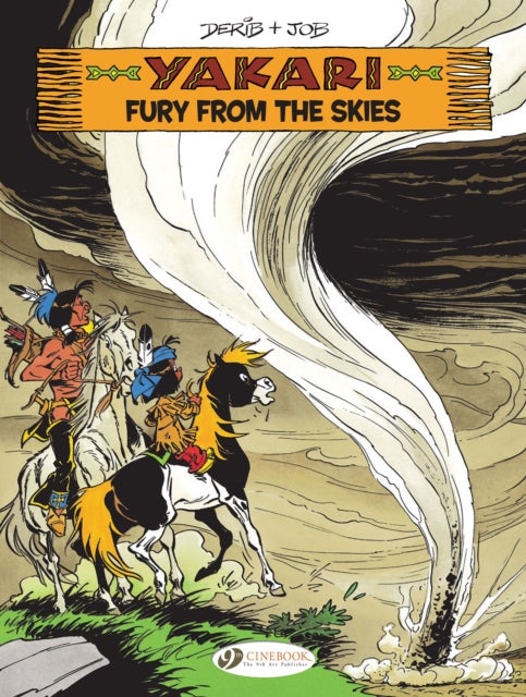 Yakari Vol. 21: Fury from the Skies