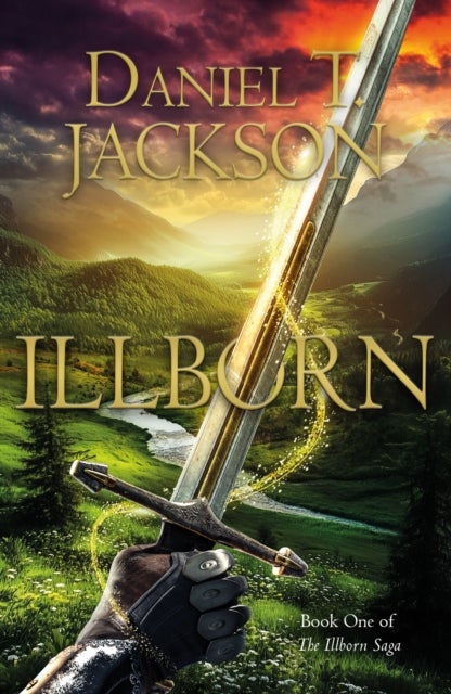 ILLBORN - Book One of The Illborn Saga