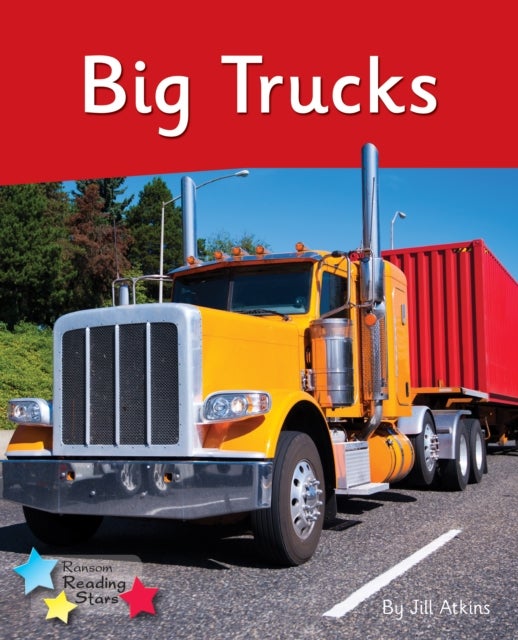 Big Trucks - Phonics Phase 4