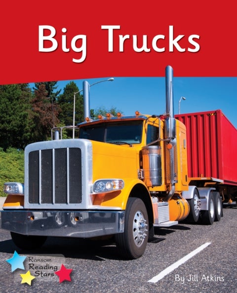 Big Trucks - Phonics Phase 4