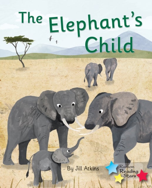 The Elephant's Child - Phonics Phase 5